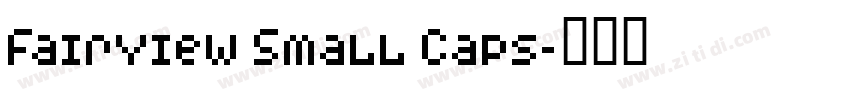 Fairview Small Caps字体转换